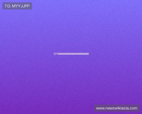 SDY体育全面解析:最新赛事资讯与专业分析助你掌握体育动态 SDY体育全面解析:最新赛事资讯与专业分析助你掌握体育动态